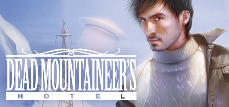 Games like Dead Mountaineer's Hotel