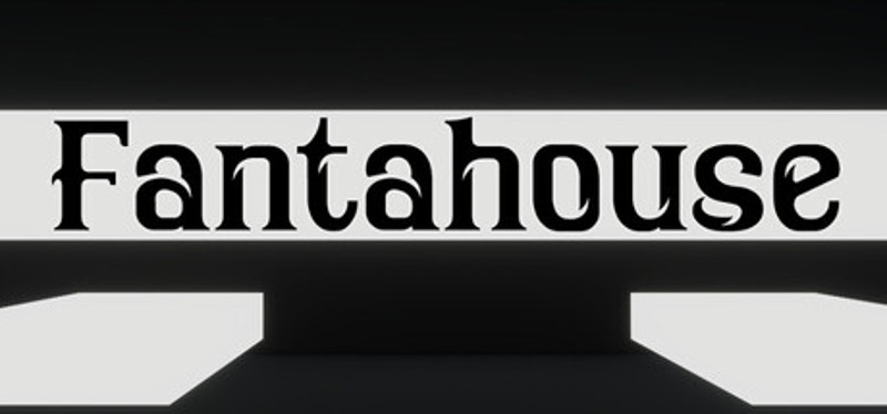 Fantahouse Image