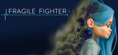 Fragile Fighter Image