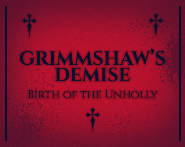 Games like Grimmshaw's Demise
