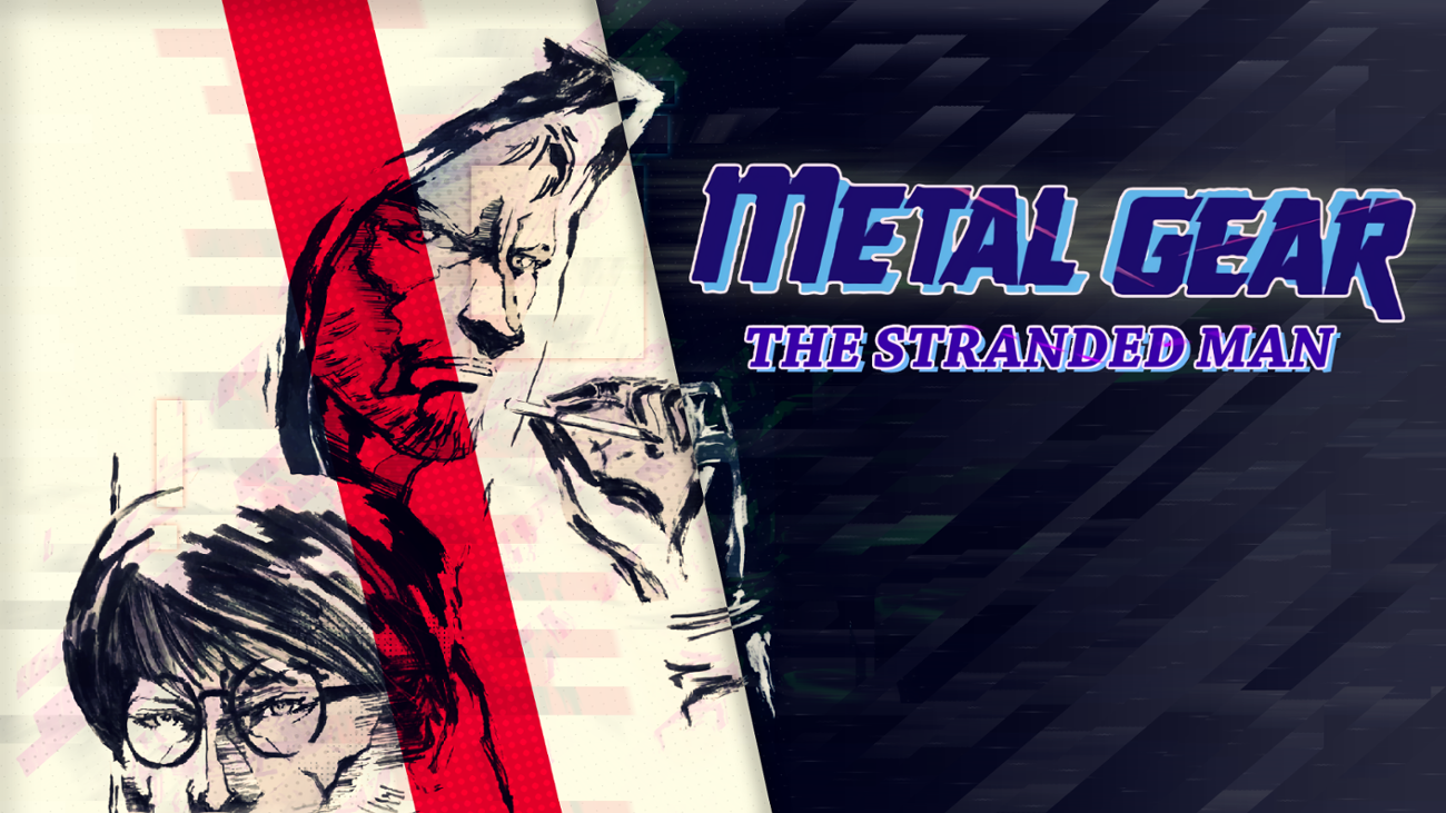 Games like METAL GEAR: The Stranded Man