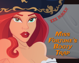 Miss Fortune’s Booty Trap XXX Parody Image