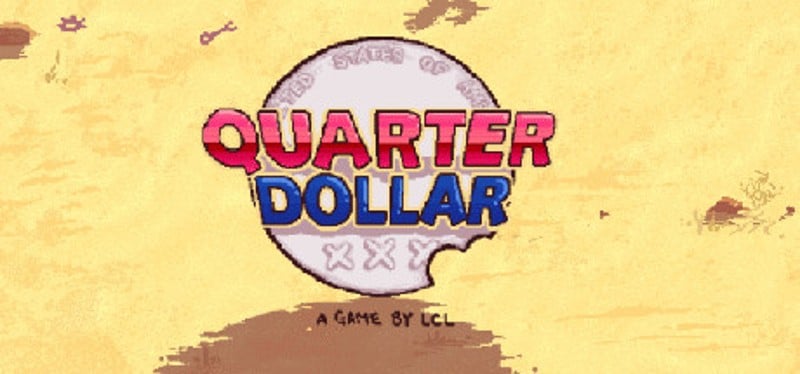 Quarter Dollar [prototype demo] Image