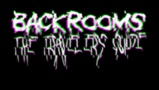Games like Backrooms: The Travelers Guide
