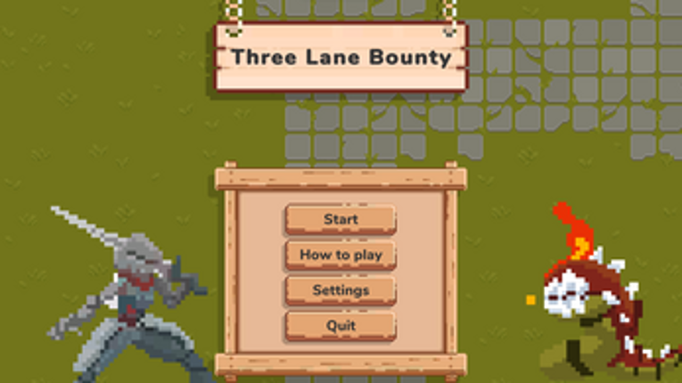 Three lane bounty screenshot