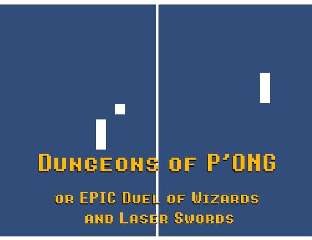Games like Weekly Game Jam 174 Dungeons of P'ONG
