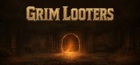 Games like Grim Looters