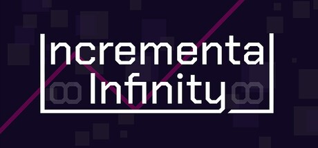 Games like Incremental Infinity