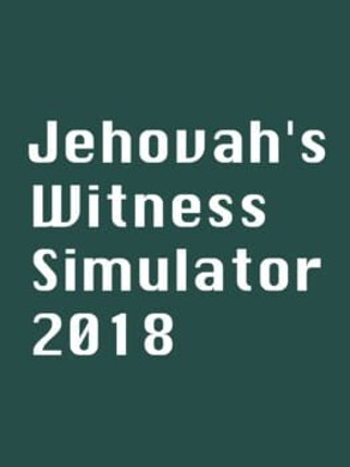 Jehovah's Witness Simulator 2018 Image