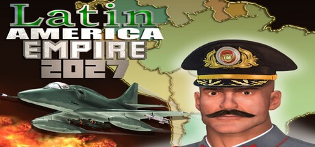 Games like Latin America Empire 2027