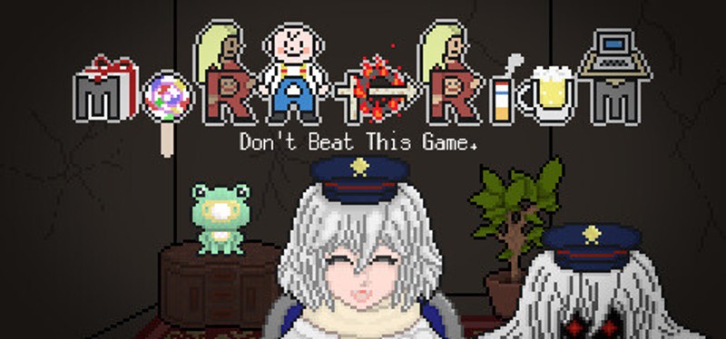 Moratorium: Don’t Beat This Game Image