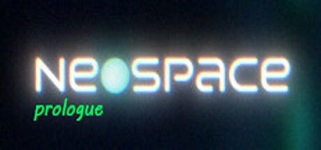 Games like Neospace: Prologue