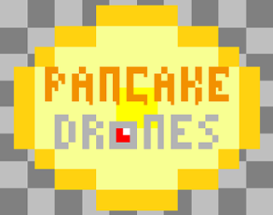 Pancake Drones Image