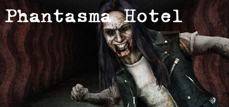 Games like Phantasma Hotel