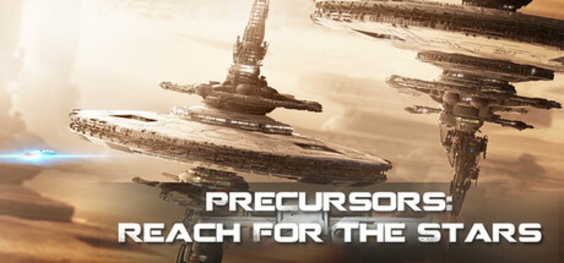 Precursors: Reach for the Stars Image