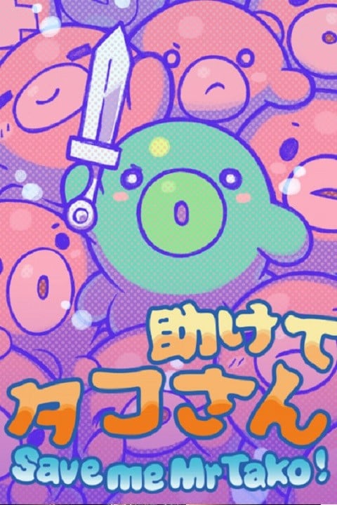Games like Save me Mr Tako: Tasukete Tako-San