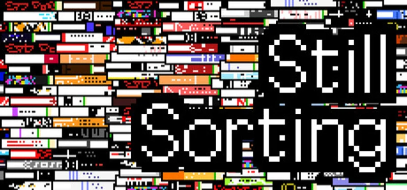 Still Sorting Image