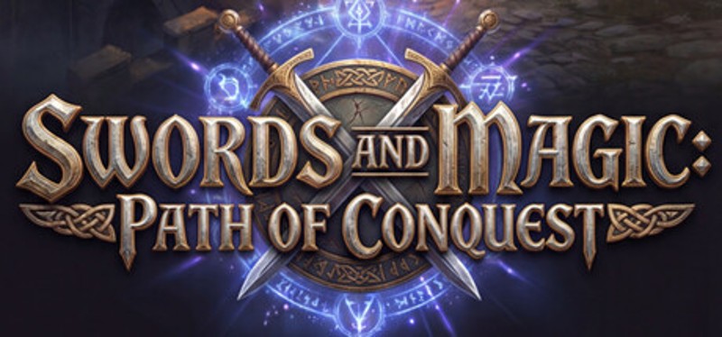 Swords And Magic: Path Of Conquest Image