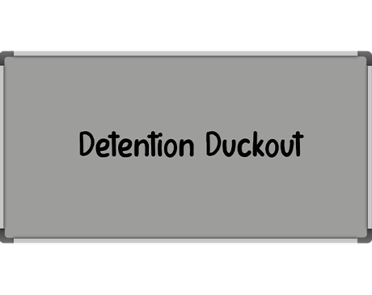 DetentionDuckout Image