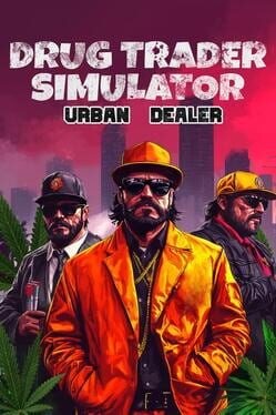 Games like Drug Trader Simulator