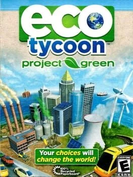 Games like Eco Tycoon: Project Green