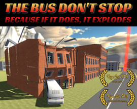 The Bus Don't Stop (because if it does, it explodes) Image