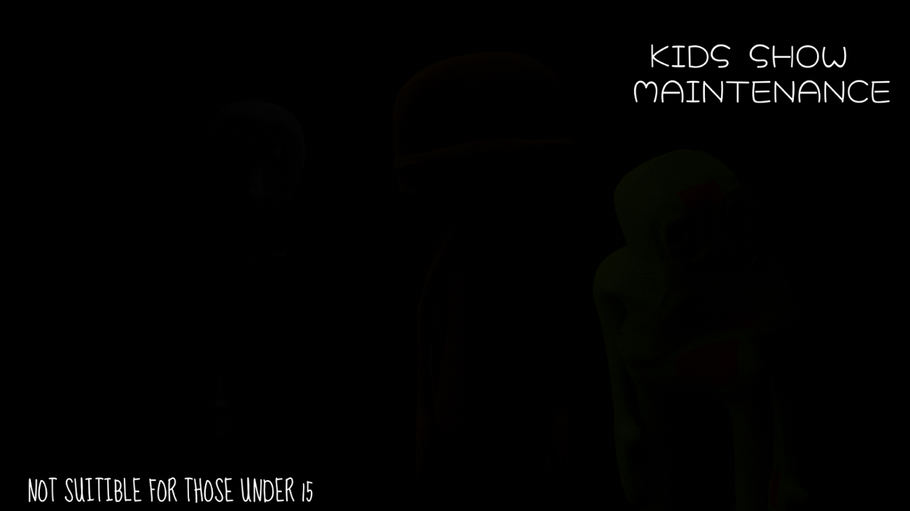 Games like Kids Show Maintenance