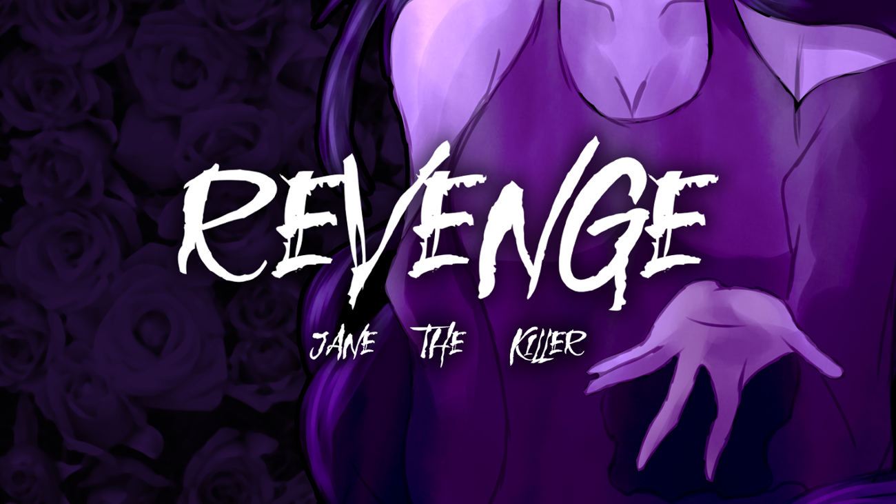 Games like Revenge: Jane The Killer