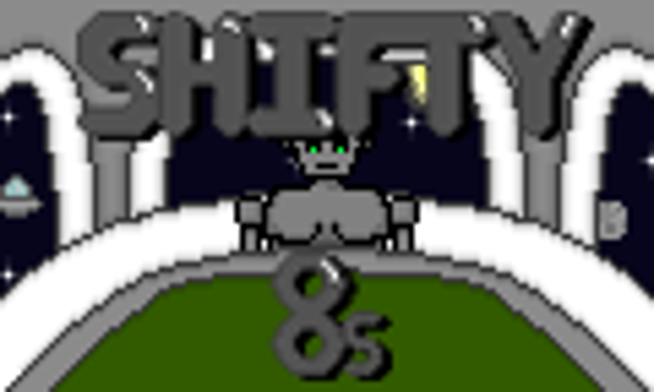 Shifty 8s Image