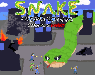 Games like Snake Resurrections:Destroyer of Society