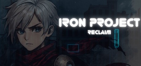Games like Iron Project: Reclaim