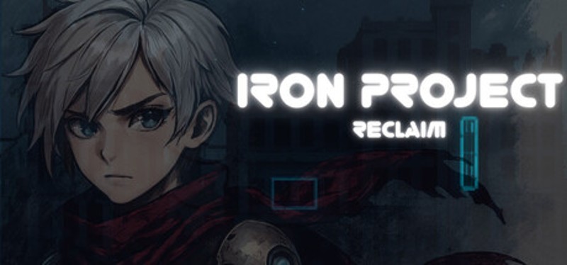 Iron Project: Reclaim Image