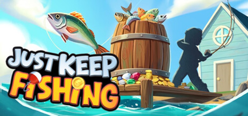Just Keep Fishing Image