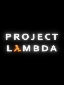 Games like Project Lambda