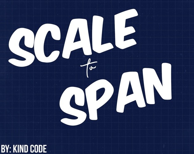 Games like Scale to Span