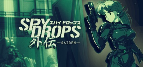 Games like Spy Drops Gaiden