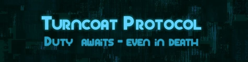 Games like Turncoat Protocol