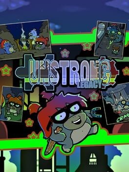 Games like Unstrong Legacy