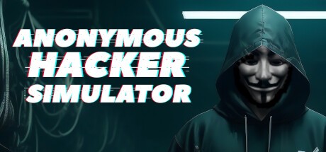 Games like Anonymous Hacker Simulator