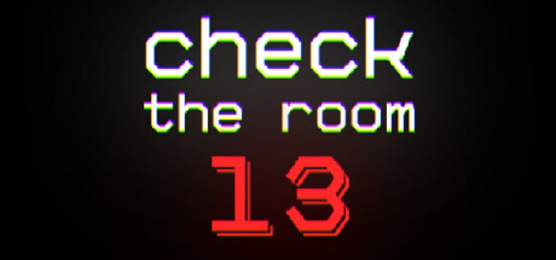 Check The Room 13 Image