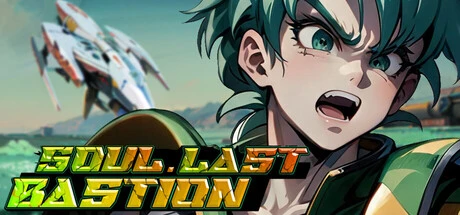 Games like Soul•Last Bastion
