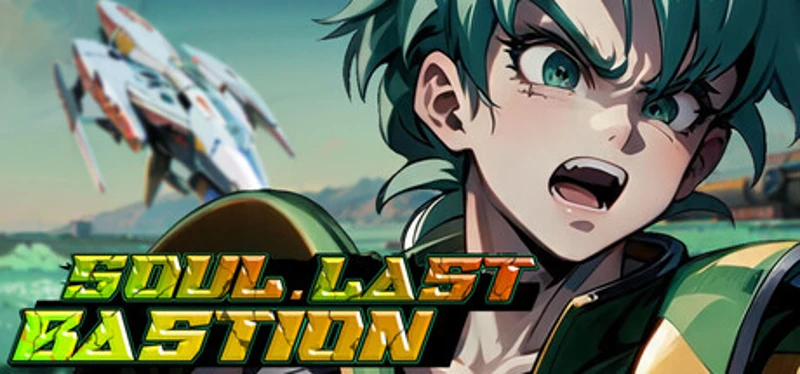 Soul•Last Bastion Image