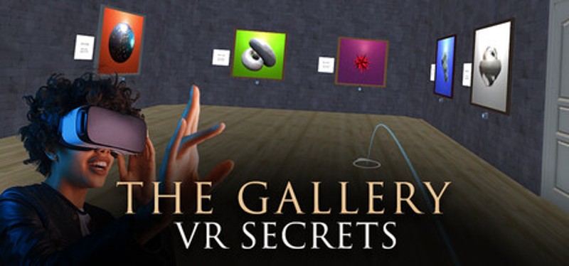 The Gallery: VR Secrets Image