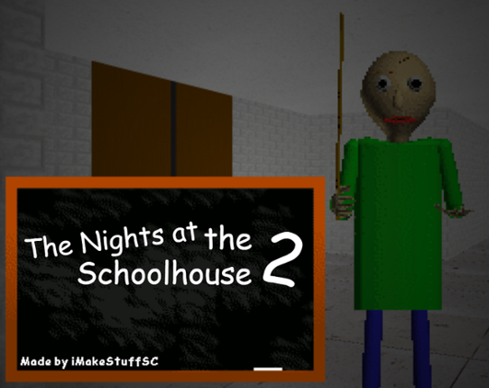 The Nights at the Schoolhouse 2 Image