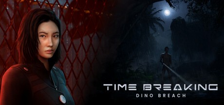 Games like Time Breaking: Dino Breach