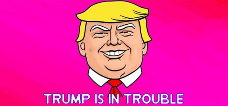 Trump is in trouble Image