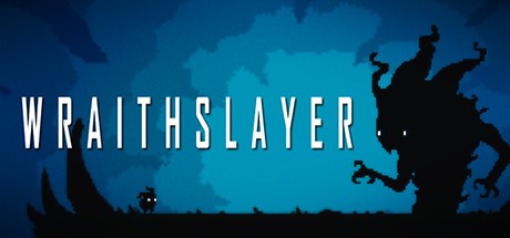 Games like Wraithslayer