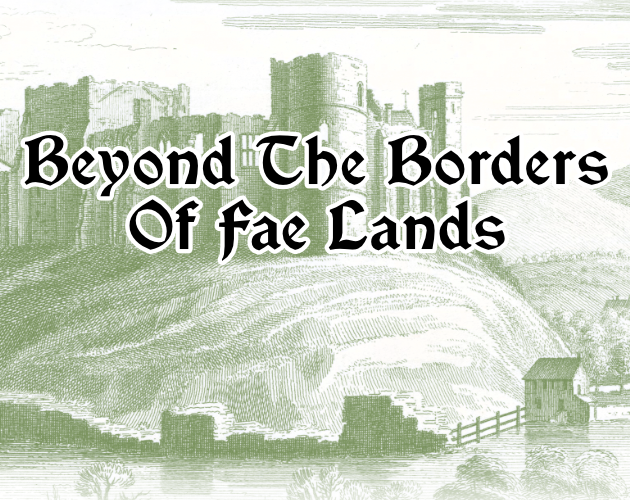 Games like Beyond The Borders Of Fae Lands