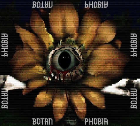 Botanophobia Image