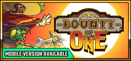Games like Bounty of One
